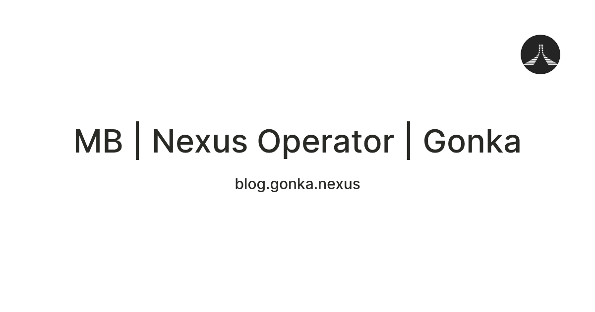Nexus Operator | Gonka — Teletype