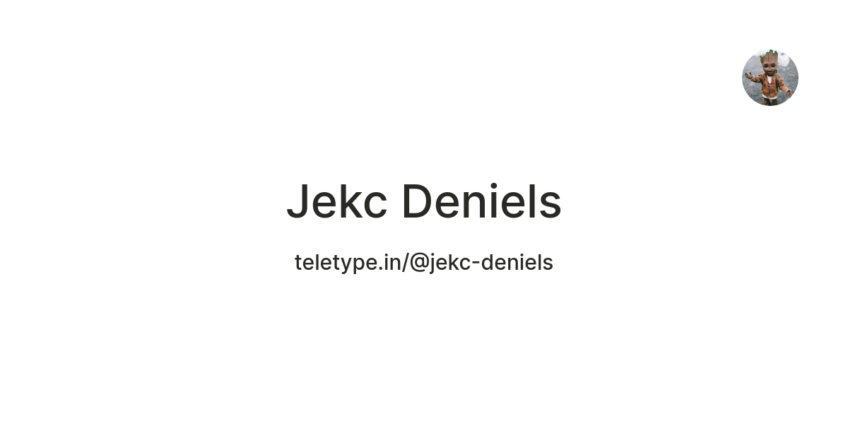 Jekc Jekc Deniels — Teletype