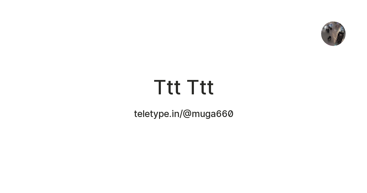 Ttt Ttt — Teletype