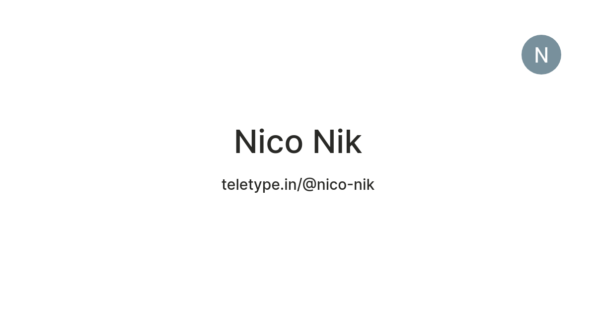 Nico Nik — Teletype