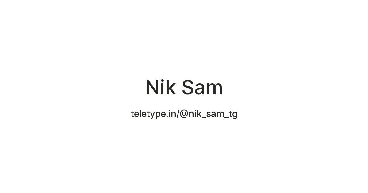Nik Sam — Teletype