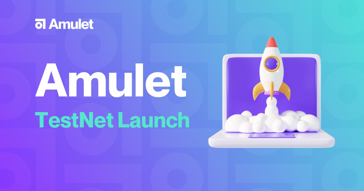 Amulet Protocol официально запущен в TestNet, что является ...