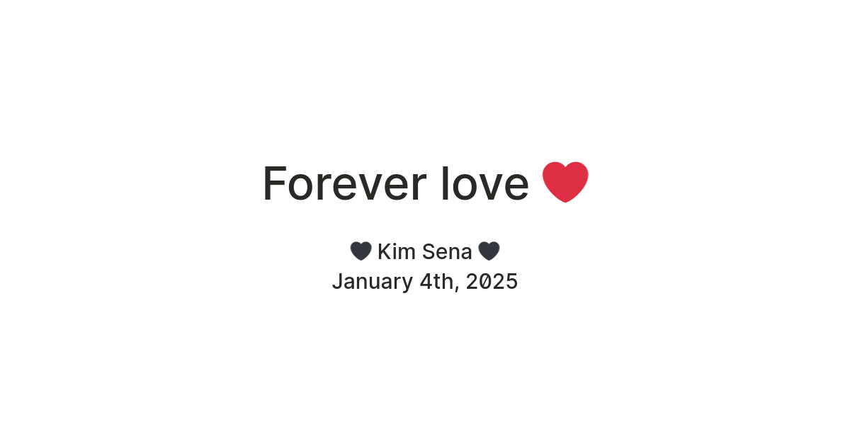 Forever love ️ — Teletype