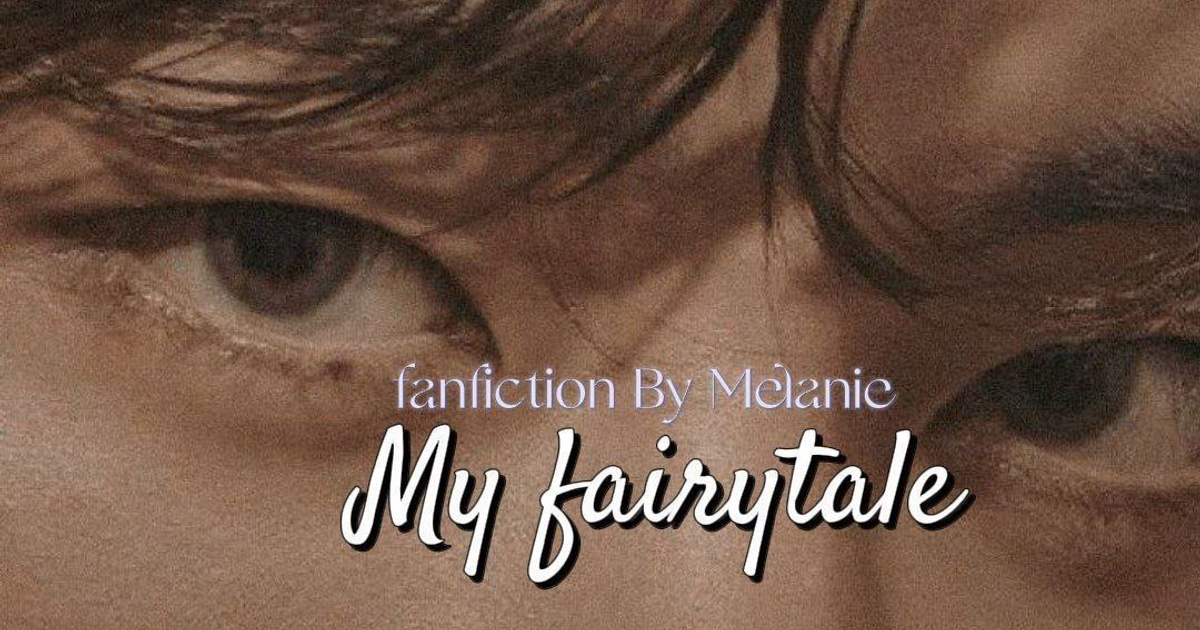 My Fairytale🔞 — Teletype