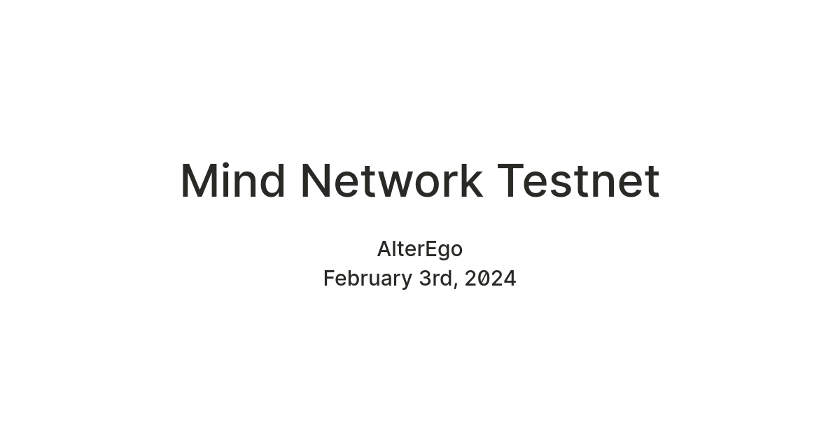 Mind Network Testnet — Teletype