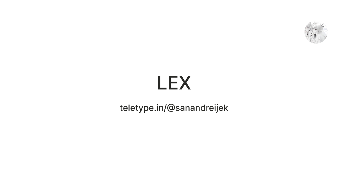 LEX — Teletype