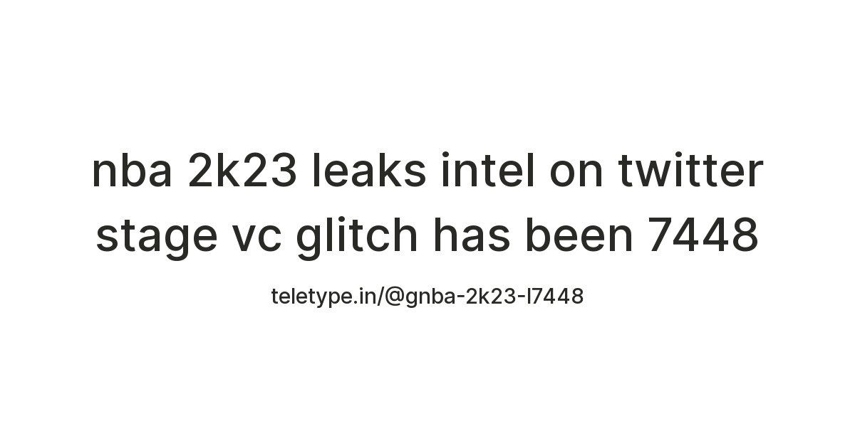 nba 2k23 leaks