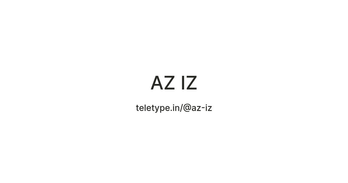 AZ IZ — Teletype