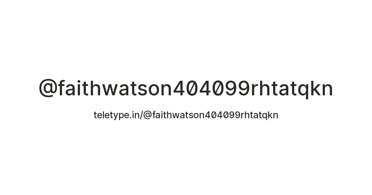 @faithwatson404099rhtatqkn — Teletype